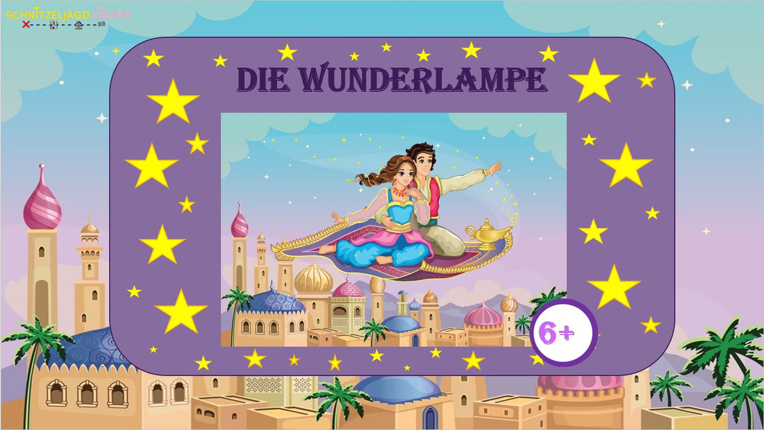 Aladdin -Schnitzeljagd- für- Kinder – Druckbare Schatzsuche mit der Wunderlampe für spannende -Kindergeburtstage